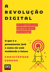 A Revolução Digital