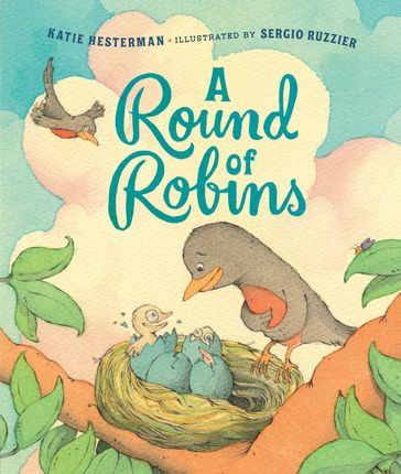 A Round of Robins - Katie Hesterman
