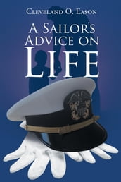 A Sailor s Advice on Life