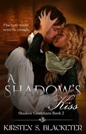 A Shadow s Kiss