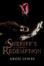 A Sheriff s Redemption