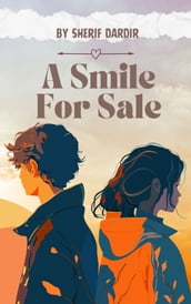 A Smile For Sale