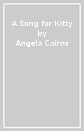 A Song for Kitty