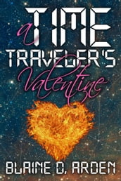 A Time Traveler s Valentine