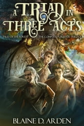 A Triad in Three Acts