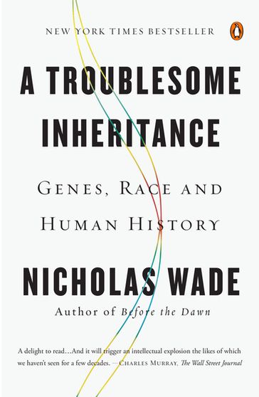 A Troublesome Inheritance - Nicholas Wade