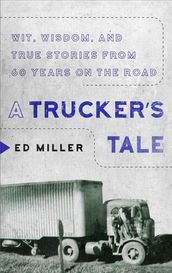 A Trucker s Tale