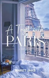 A Tryst with PARIS