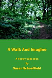 A Walk And Imagine
