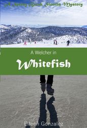 A Welcher in Whitefish