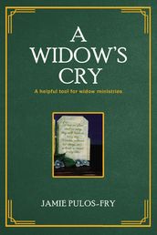 A Widow s Cry