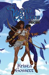 A World Reborn: Deicide