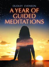 A Year of Guided Meditations
