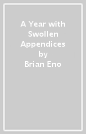 A Year with Swollen Appendices