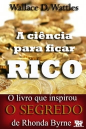 A ciência para ficar rico