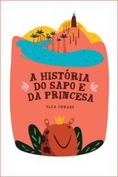 A história do sapo e da princesa