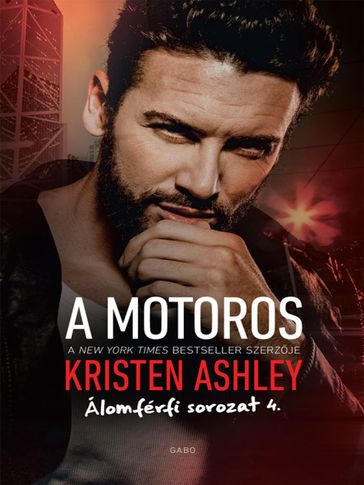 A motoros - Kristen Ashley