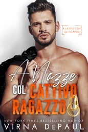 A nozze col cattivo ragazzo