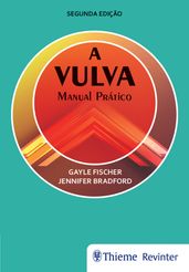 A vulva: Manual prático