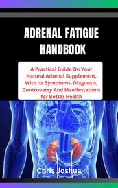 ADRENAL FATIGUE HANDBOOK