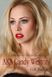 AKA Candy Weston: Secret of the Widow Mulvane