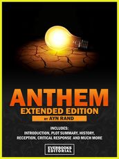 ANTHEM (Extended Edition) By Ayn Rand