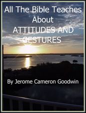 ATTITUDES AND GESTURES