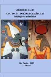 Abc Da Mitologia Egípcia