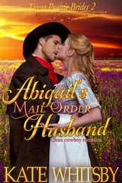 Abigail s Mail Order Husband