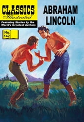 Abraham Lincoln - Classics Illustrated #142