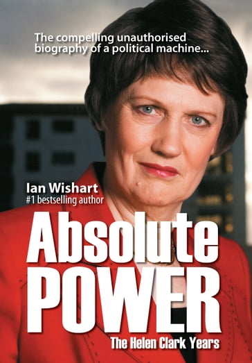 Absolute Power - Ian Wishart