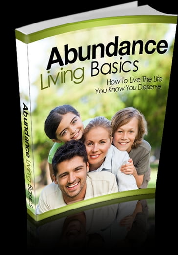 Abundance Living Basics - Anonymous