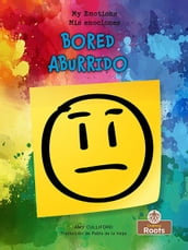 Aburrido (Bored) Bilingual