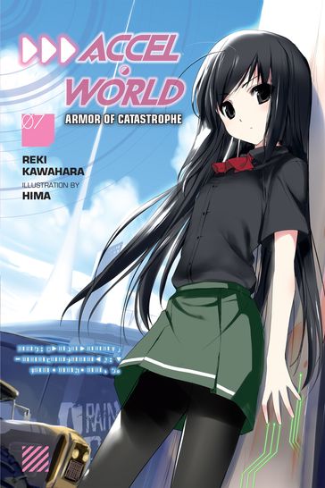 Accel World, Vol. 7 (light novel) - Reki Kawahara