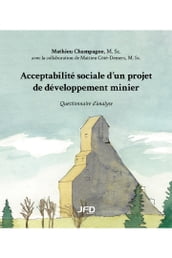 Acceptabilité sociale d un projet de développement minier