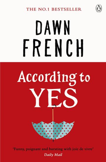 According to Yes - French Dawn