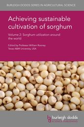 Achieving sustainable cultivation of sorghum Volume 2