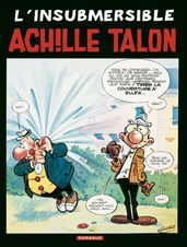 Achille Talon - Tome 28 - L insubmersible Achille Talon