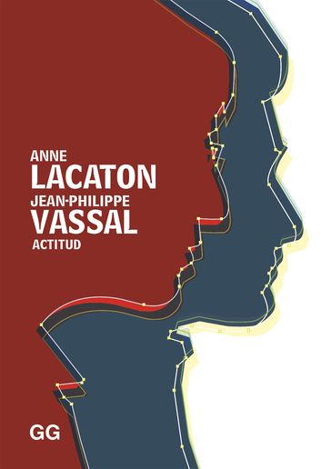 Actitud - Anne Lacaton - Jean-Philippe Vassal