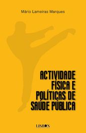 Actividade Física e Políticas de Saúde Pública