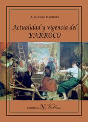 Actualidad y vigencia del Barroco