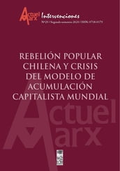 Actuel Marx N°29: Rebelión popular chilena y crisis del modelo de acumulación capitalista mundial