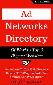 Ad Networks Directory Of World s Top 3 Biggest Websites