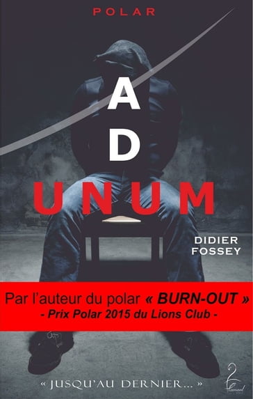 Ad Unum - Didier Fossey