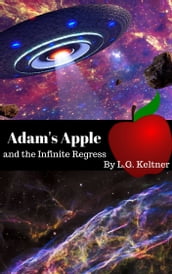 Adam s Apple and the Infinite Regress