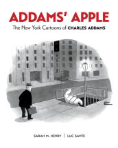 Addams  Apple the New York Cartoons of Charles Addams