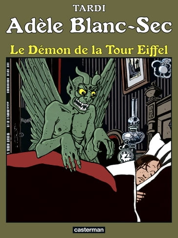 Adèle Blanc-Sec (Tome 2) - Le démon de la Tour Eiffel - Jacques Tardi