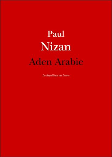 Aden Arabie - Paul Nizan