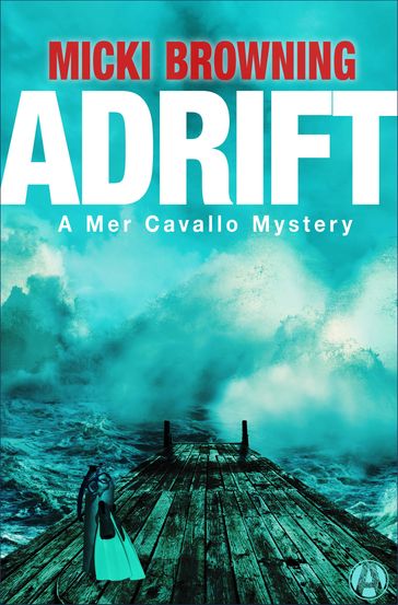 Adrift - Micki Browning