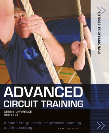 Advanced Circuit Training - Richard (Bob) Hope - Debbie Lawrence